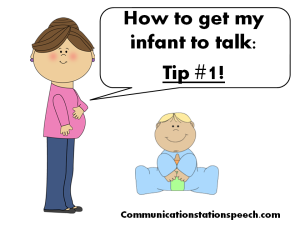 How to ge my infant to talk tip 1